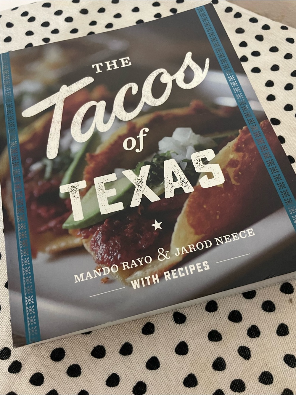 The Tacos of Texas Cookbook - Blue Cover